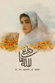 In the Garden of Tulips movie poster