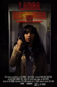 Larga Distancia movie poster
