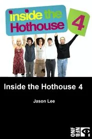 Inside the Hothouse 4 movie poster