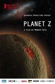 Planet Z movie poster