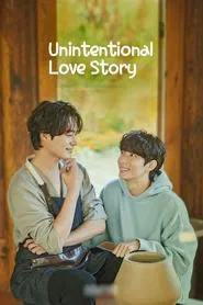 Poster da série Unintentional Love Story