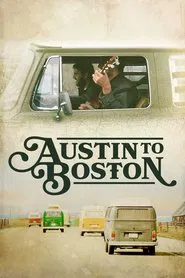 Poster do filme Austin to Boston