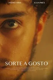Sorte a Gosto movie poster