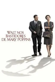 Poster do filme Walt nos Bastidores de Mary Poppins