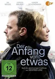 Der Anfang von etwas movie poster