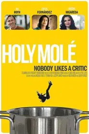Holy Molé movie poster