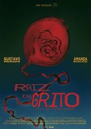 Raiz do Grito movie poster
