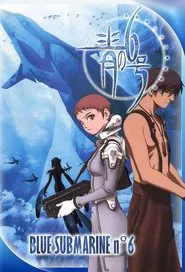 Blue Submarine No. 6 tv show poster