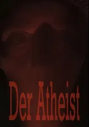 Der Atheist movie poster