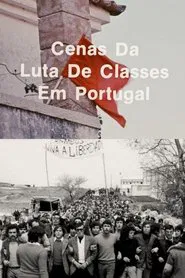 Poster do filme Scenes from the Class Struggle in Portugal