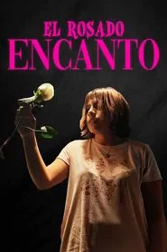 El Rosado Encanto movie poster