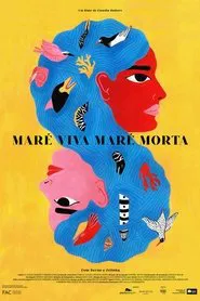 Poster do filme Maré Viva Maré Morta