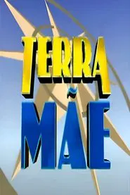 Terra Mãe tv show poster