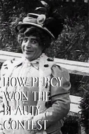 Poster do filme How Percy Won The Beauty Competition
