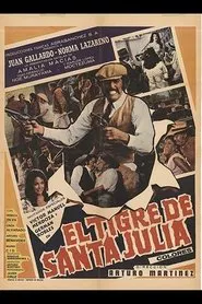 El tigre de Santa Julia movie poster