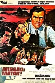 Missão: Matar! movie poster
