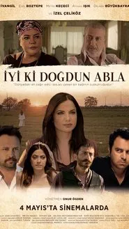 İyi ki Doğdun Abla movie poster