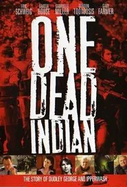 One Dead Indian movie poster