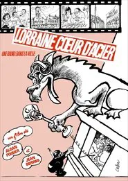 Lorraine Coeur d'Acier, une radio dans la ville movie poster