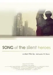 Poster do filme Song of the Silent Heroes