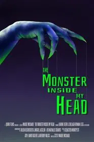 Poster do filme The Monster Inside My Head