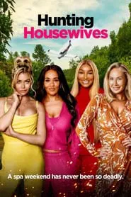 Hunting Housewives movie poster