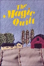 The Magic Quilt movie poster