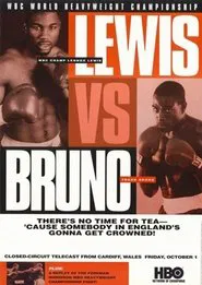 Lennox Lewis vs. Frank Bruno | WBC World Heavyweight Championship movie poster