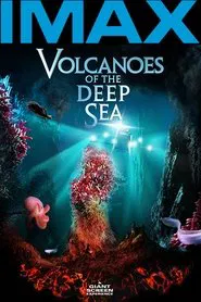 Volcanoes of the Deep Sea movie poster