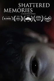 Shattered Memories movie poster