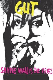 Sanne Wallis de Vries: Gut movie poster