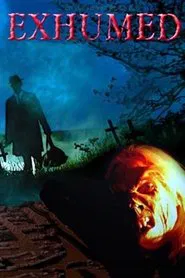 Exhumed movie poster
