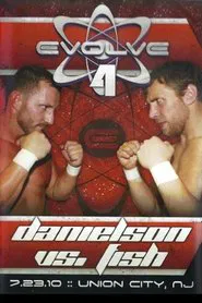Poster do filme EVOLVE 4: Danielson vs. Fish