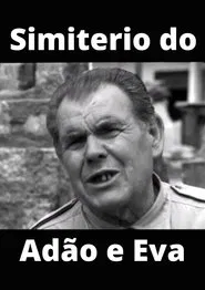 Simiterio do Adão e Eva movie poster