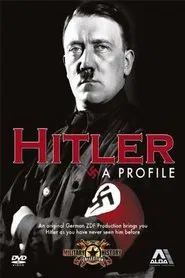 Hitler: A Profile tv show poster