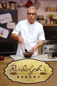 Rudolph's Bakery tv show poster