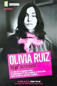 Olivia Ruiz, Star' Activiste movie poster