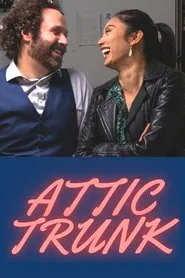 Attic Trunk movie poster