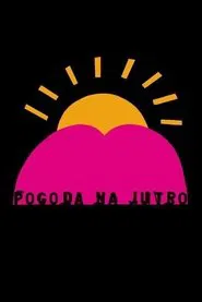 Poster do filme Tomorrow's Weather
