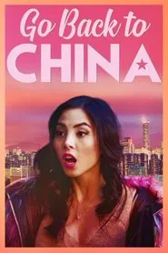 Go Back to China movie poster