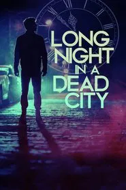 Long Night in a Dead City movie poster