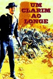 Poster do filme Um Clarim ao Longe