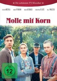 Molle mit Korn tv show poster
