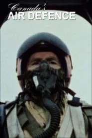 Canada's Air Defence movie poster