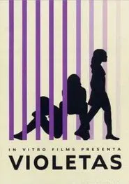 Violetas movie poster