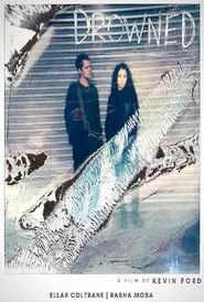 Drowned movie poster