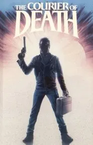 Courier Of Death movie poster