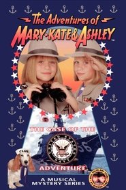The Adventures of Mary-Kate & Ashley: The Case of the United States Navy Adventure movie poster