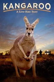 Poster do filme Kangaroo: A Love-Hate Story