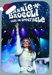Annie Brocoli : Noël en spectacle movie poster